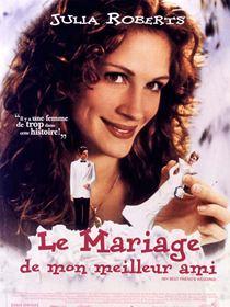 Affiche du film Le mariage de mon meilleur ami cr : allociné.fr